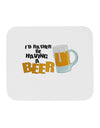 I'd Rather Be Having A Beer Mousepad-TooLoud-White-Davson Sales