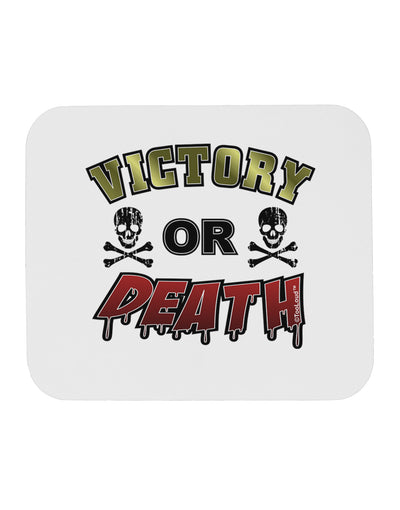 Victory Or Death Mousepad-TooLoud-White-Davson Sales