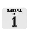 Baseball Dad Jersey Mousepad by TooLoud-TooLoud-White-Davson Sales