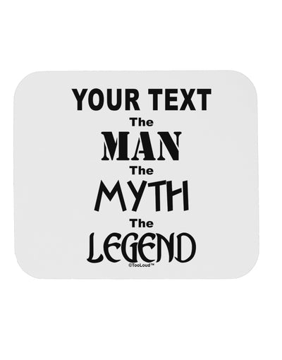 Personalized The Man The Myth The Legend Mousepad by TooLoud-TooLoud-White-Davson Sales