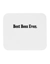 Best Boss Ever Text - Boss Day Mousepad-TooLoud-White-Davson Sales