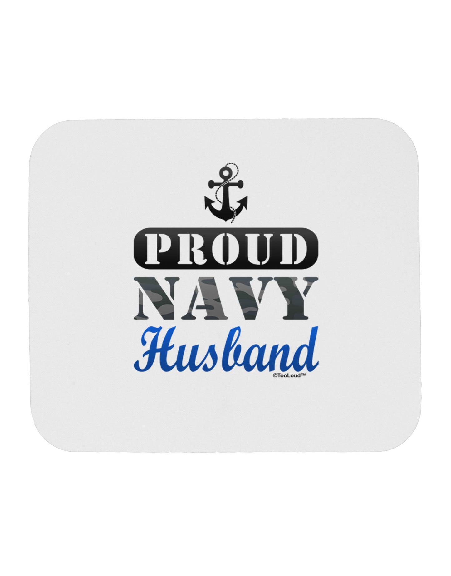 Proud Navy Husband Mousepad-TooLoud-White-Davson Sales