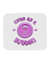 Cute As A Button Smiley Face Mousepad-TooLoud-White-Davson Sales