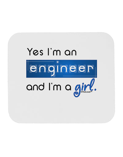 TooLoud Yes I am a Engineer Girl Mousepad-TooLoud-White-Davson Sales
