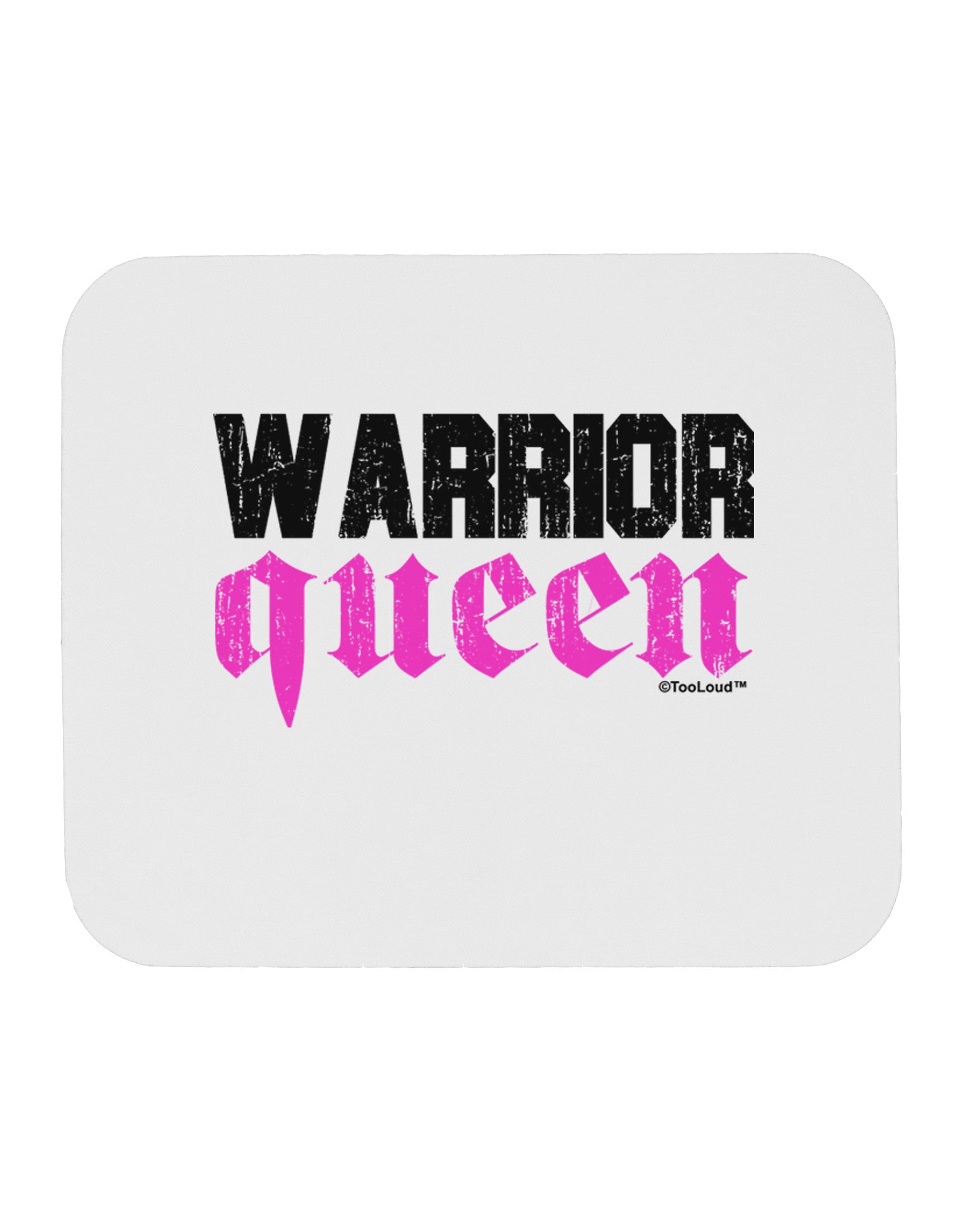 TooLoud Warrior Queen Pink Script Mousepad-TooLoud-White-Davson Sales