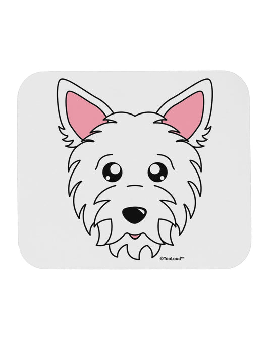 Cute West Highland White Terrier Westie Dog Mousepad by TooLoud-TooLoud-White-Davson Sales