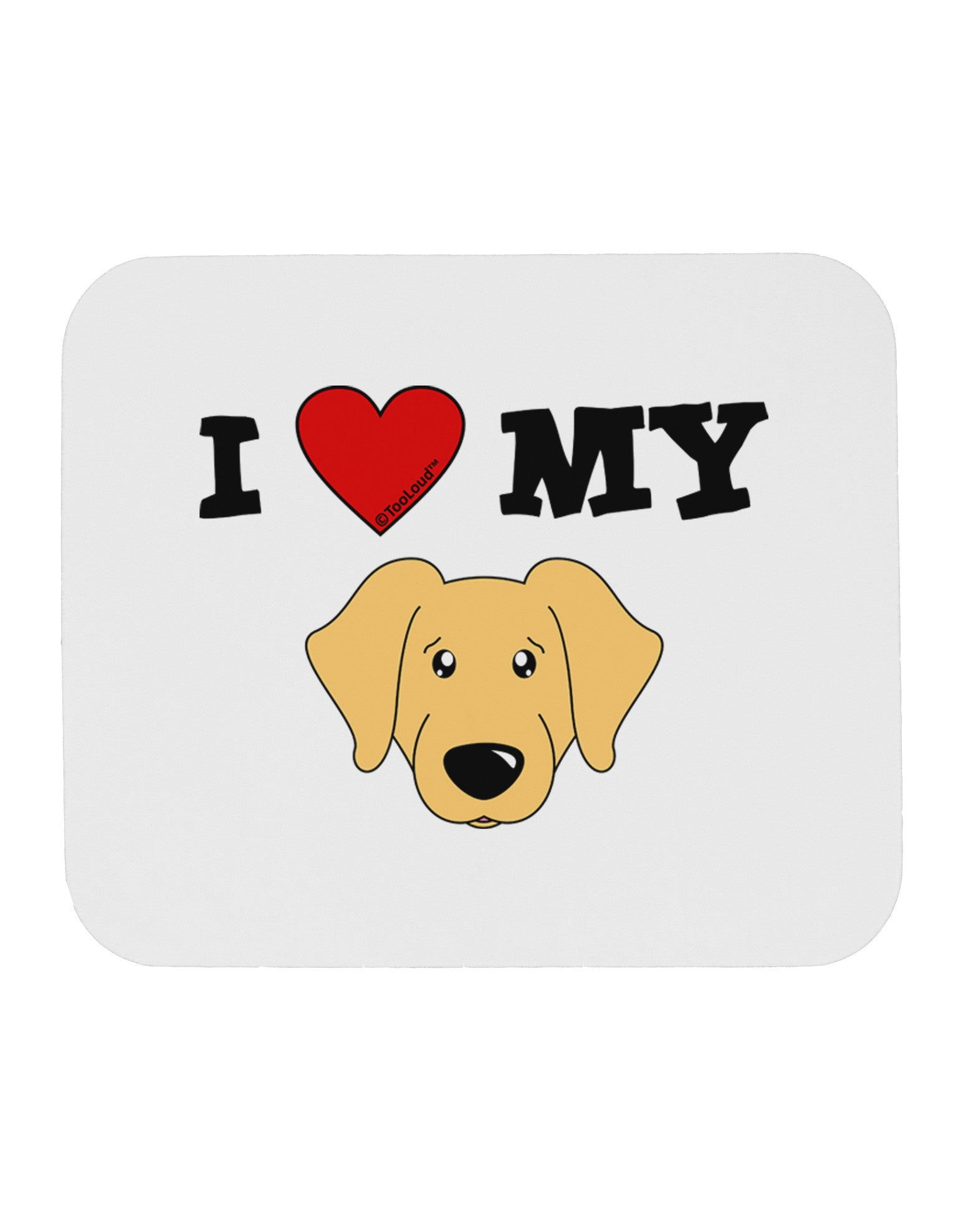 I Heart My - Cute Golden Retriever Dog Mousepad by TooLoud-TooLoud-White-Davson Sales