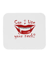 Bite your neck Mousepad-TooLoud-White-Davson Sales