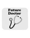 Future Doctor Distressed Mousepad-TooLoud-White-Davson Sales