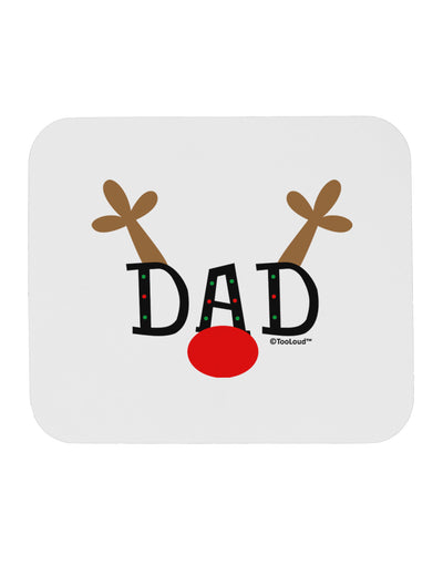 Matching Family Christmas Design - Reindeer - Dad Mousepad by TooLoud-TooLoud-White-Davson Sales
