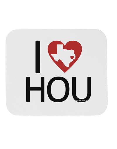 I Heart Houston Mousepad-TooLoud-White-Davson Sales
