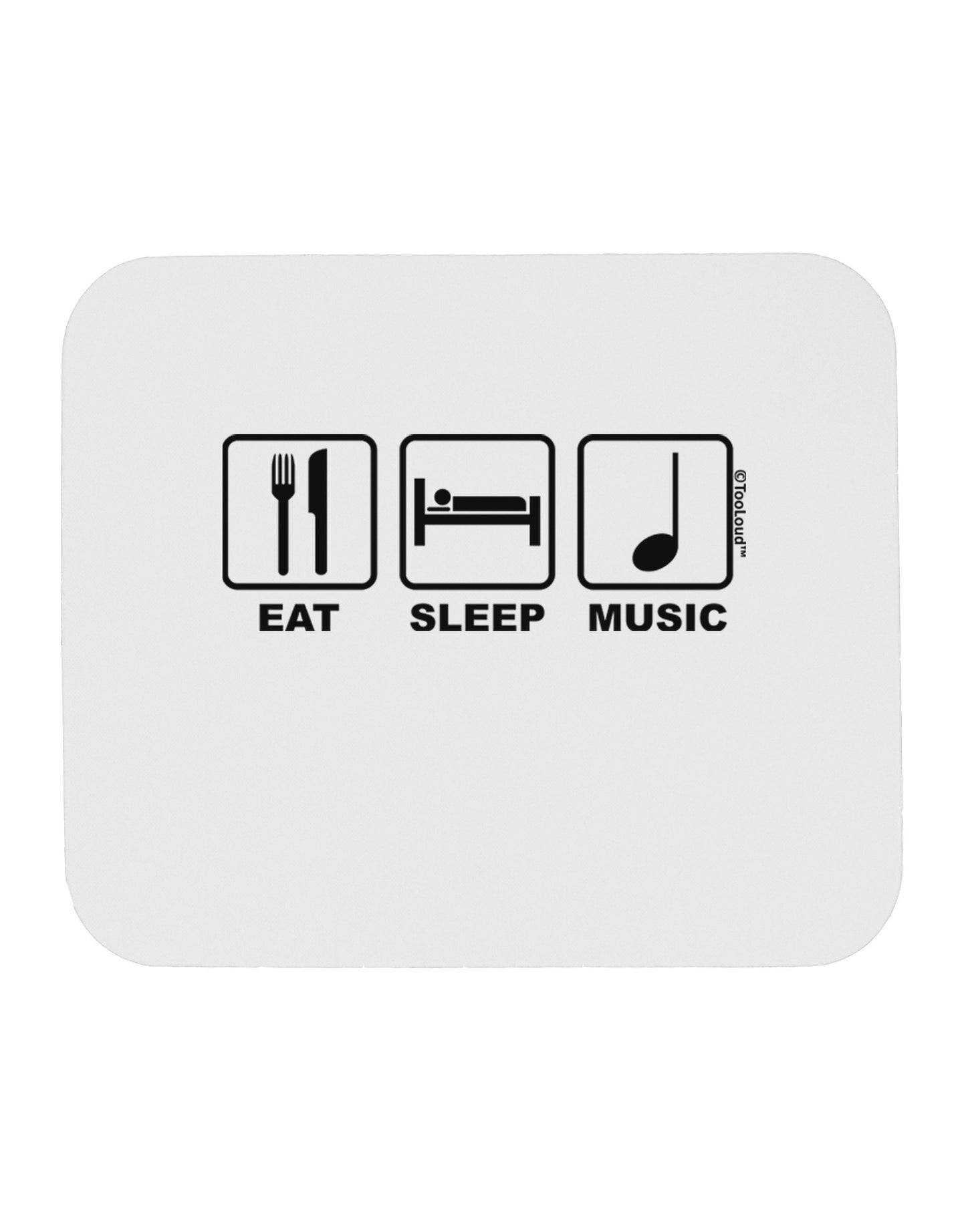 Eat Sleep Music Design Mousepad by TooLoud-TooLoud-White-Davson Sales