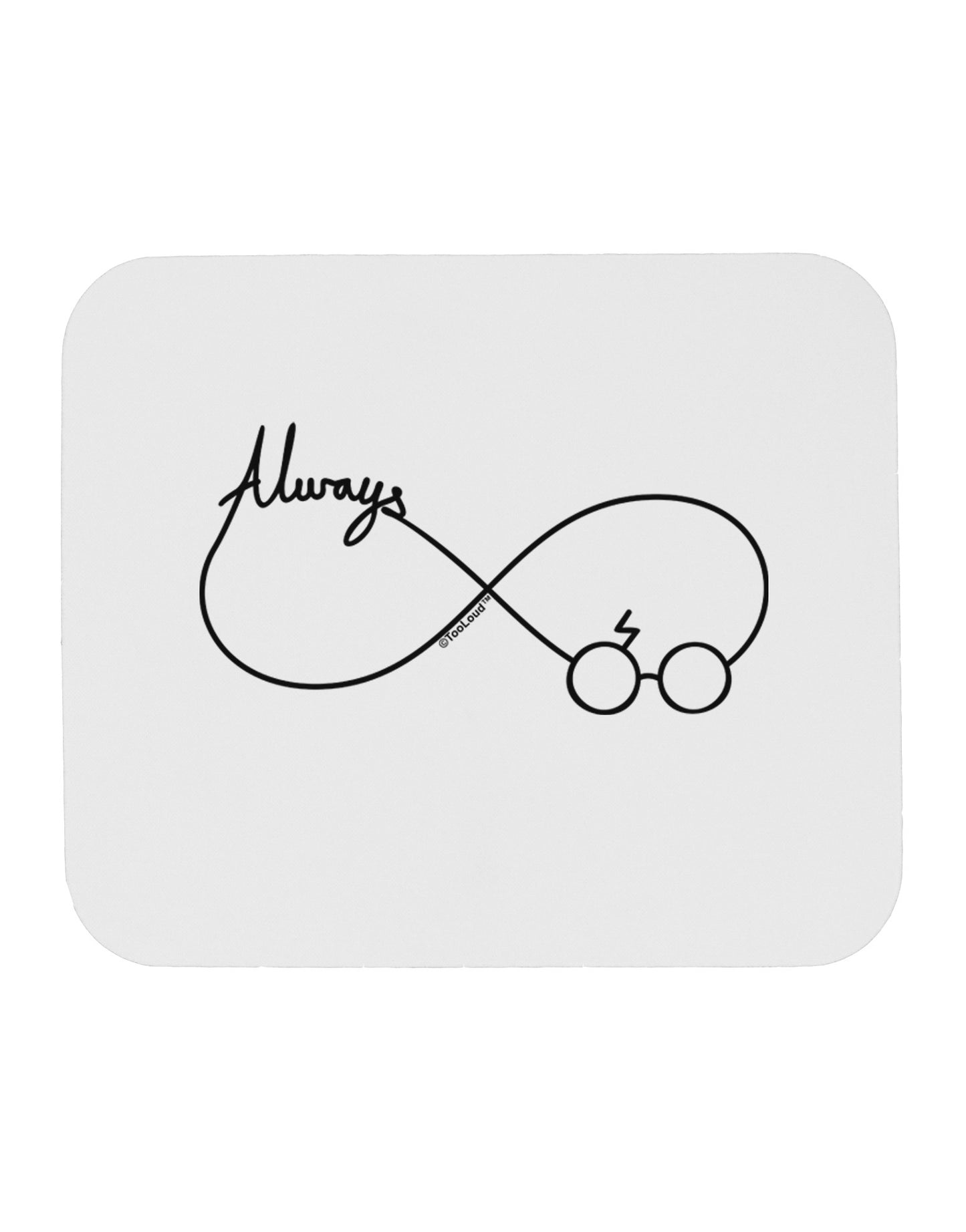 Always Infinity Symbol Mousepad-TooLoud-White-Davson Sales