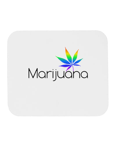 Marijuana Text and Leaf - Rainbow Mousepad-TooLoud-White-Davson Sales