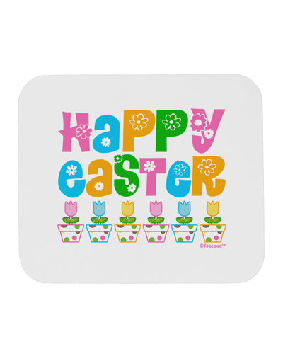 Happy Easter - Tulips Mousepad by TooLoud-TooLoud-White-Davson Sales