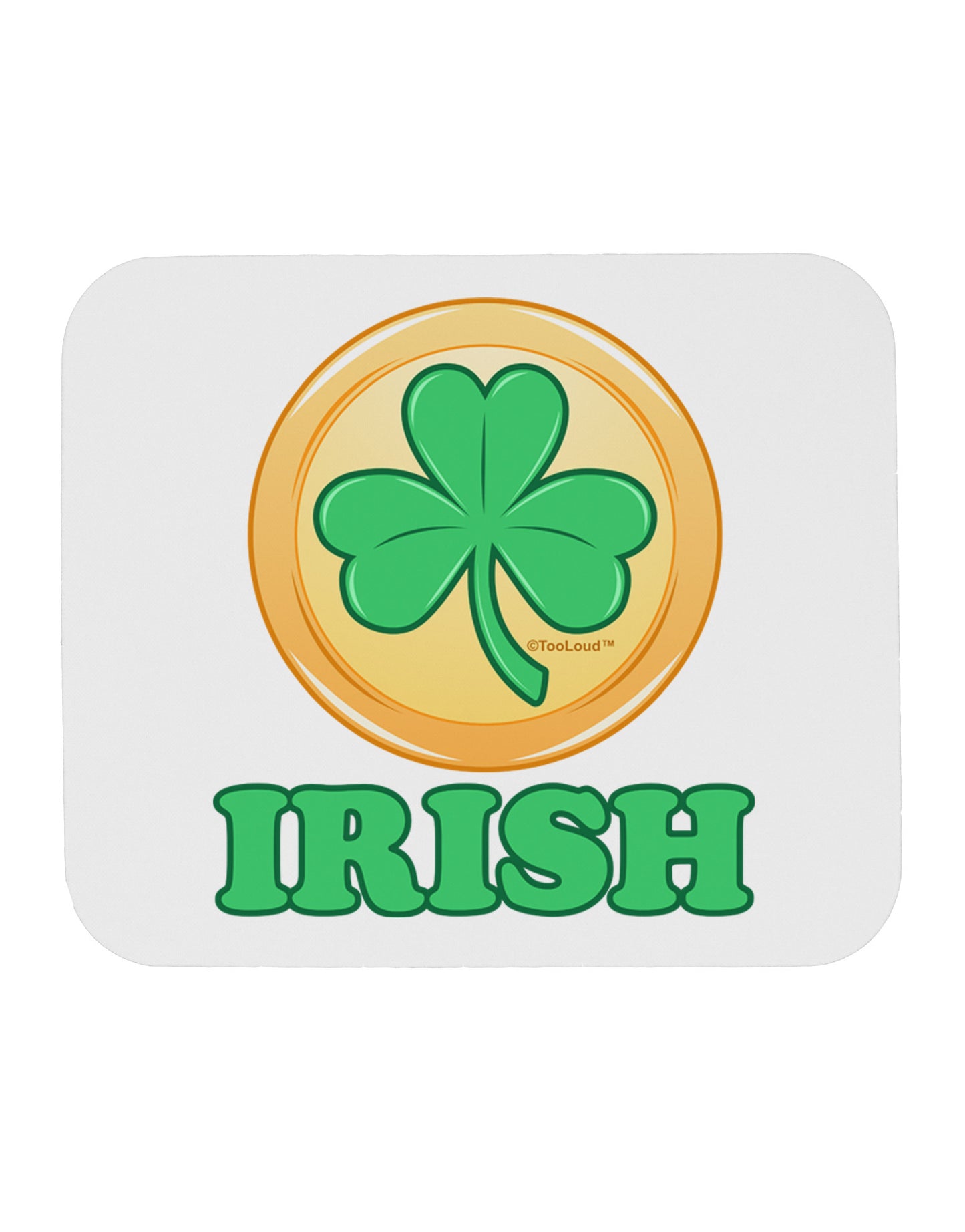 Shamrock Button - Irish Mousepad by TooLoud-TooLoud-White-Davson Sales