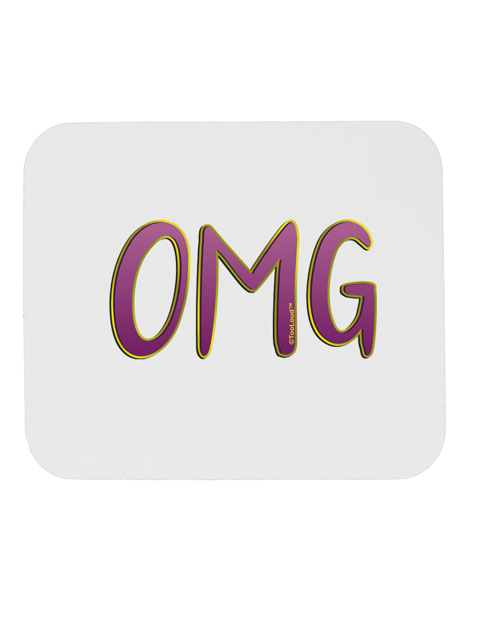 OMG Mousepad by TooLoud-TooLoud-White-Davson Sales