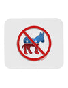 Distressed No Democrats Sign Mousepad-TooLoud-White-Davson Sales