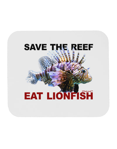 Save the Reef - Eat Lionfish Mousepad-TooLoud-White-Davson Sales