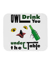 Owl Drink You Under the Table Mousepad-TooLoud-White-Davson Sales