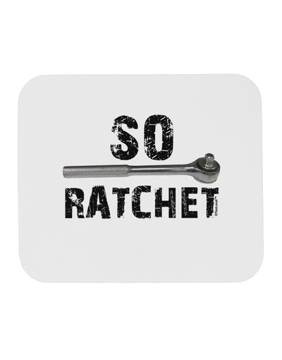 So Ratchet Mousepad