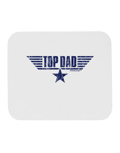 Top Dad Father's Day Mousepad-TooLoud-White-Davson Sales