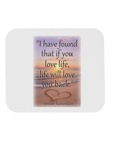 Life Will Love You Back Mousepad by TooLoud-TooLoud-White-Davson Sales