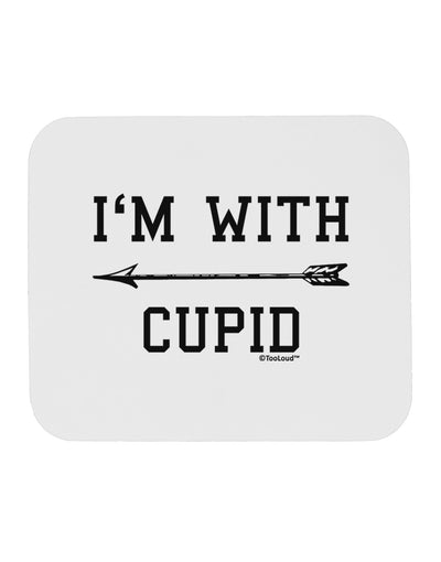 I'm With Cupid - Left Arrow Mousepad by TooLoud-TooLoud-White-Davson Sales