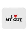 I Heart My Guy Mousepad by TooLoud-TooLoud-White-Davson Sales