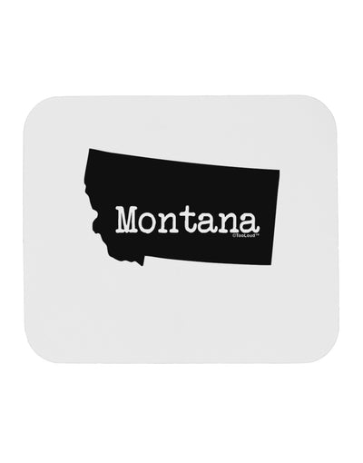 Montana - United States Shape Mousepad by TooLoud-TooLoud-White-Davson Sales