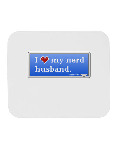 I Heart My Nerd Husband - Retro Mousepad by TooLoud-TooLoud-White-Davson Sales