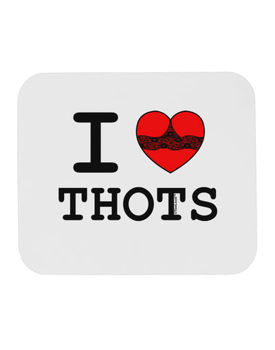 I Love Heart THOTS Mousepad-TooLoud-White-Davson Sales