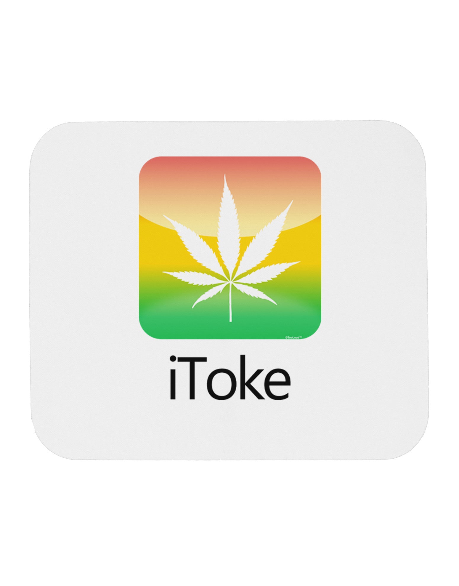 iToke Logo - Marijuana Leaf Mousepad-TooLoud-White-Davson Sales