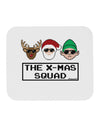 The X-mas Squad Text Mousepad-TooLoud-White-Davson Sales