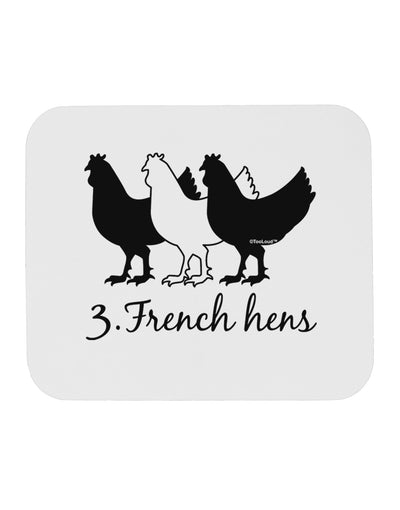 Three French Hens Text Mousepad-TooLoud-White-Davson Sales