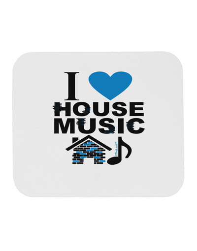 I Love House Blue Mousepad-TooLoud-White-Davson Sales