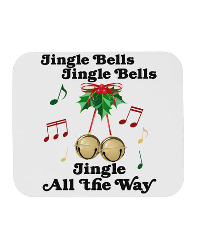 Jingle Bells All the way Mousepad-TooLoud-White-Davson Sales