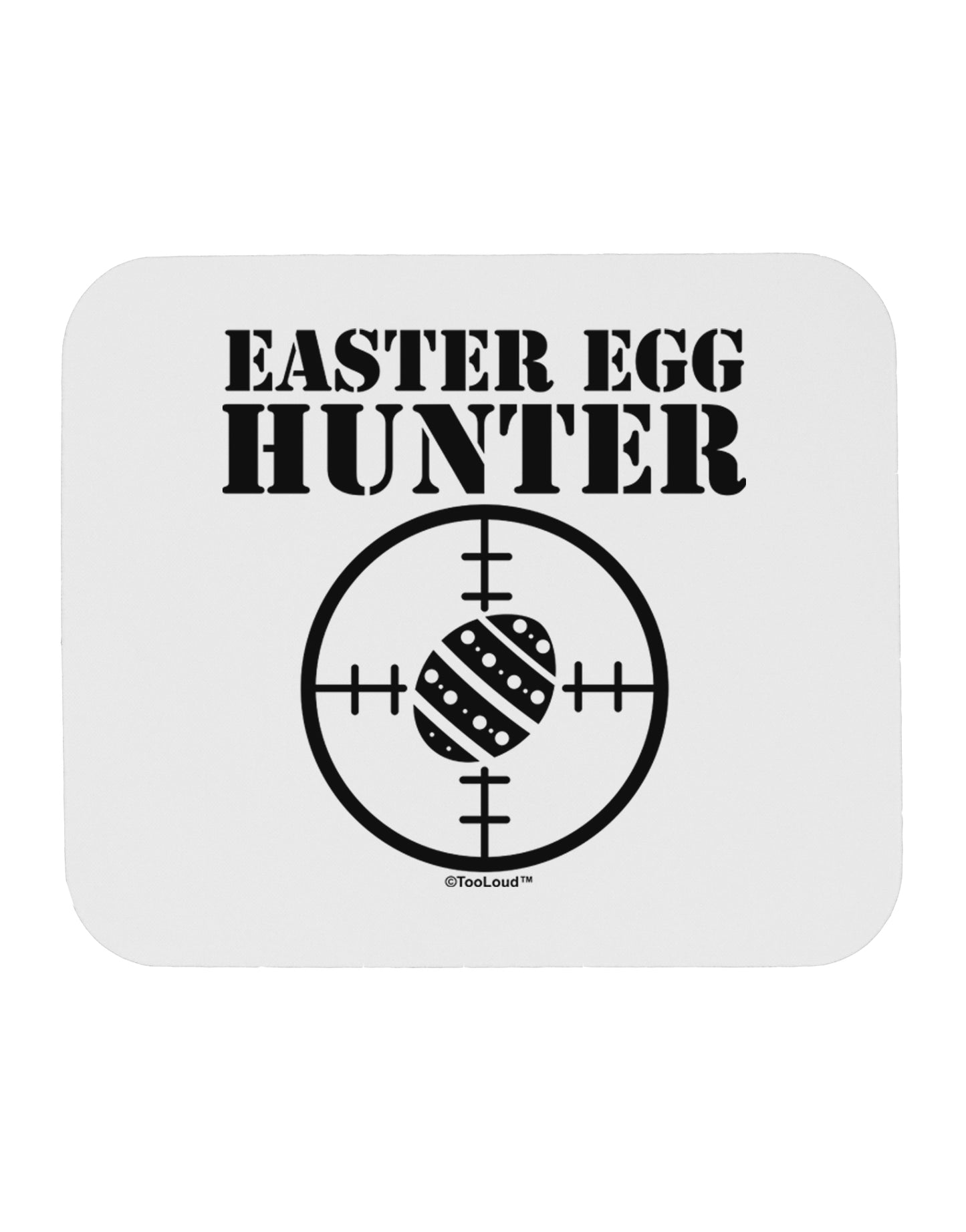 Easter Egg Hunter Black and White Mousepad by TooLoud-TooLoud-White-Davson Sales