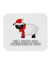 All I Want For Christmas Is Ewe Sheep Mousepad-TooLoud-White-Davson Sales