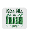 Kiss Me I'm Irish-ish Mousepad-TooLoud-White-Davson Sales