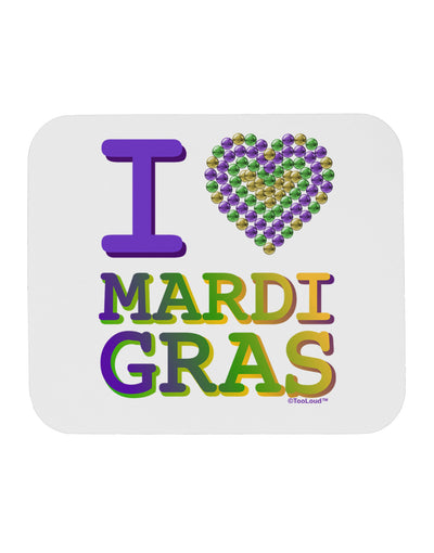 I Love Heart Mardi Gras Mousepad-TooLoud-White-Davson Sales