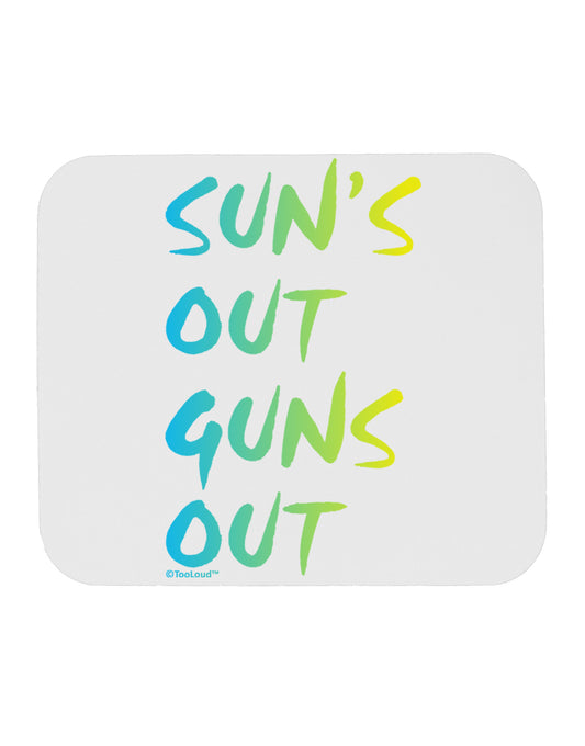 Suns Out Guns Out - Gradient Colors Mousepad-TooLoud-White-Davson Sales