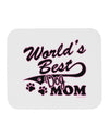 World's Best Dog Mom Mousepad by TooLoud-TooLoud-White-Davson Sales