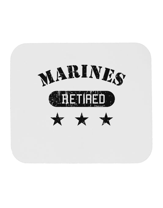 Retired Marines Mousepad by TooLoud-TooLoud-White-Davson Sales