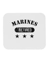 Retired Marines Mousepad by TooLoud-TooLoud-White-Davson Sales