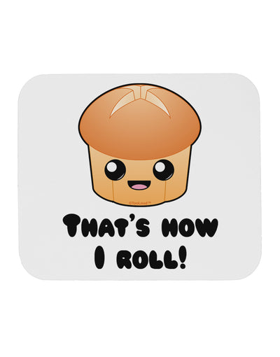 How I Roll Cute Roll Mousepad-TooLoud-White-Davson Sales