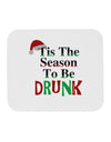 Season To Be Drunk Mousepad-TooLoud-White-Davson Sales