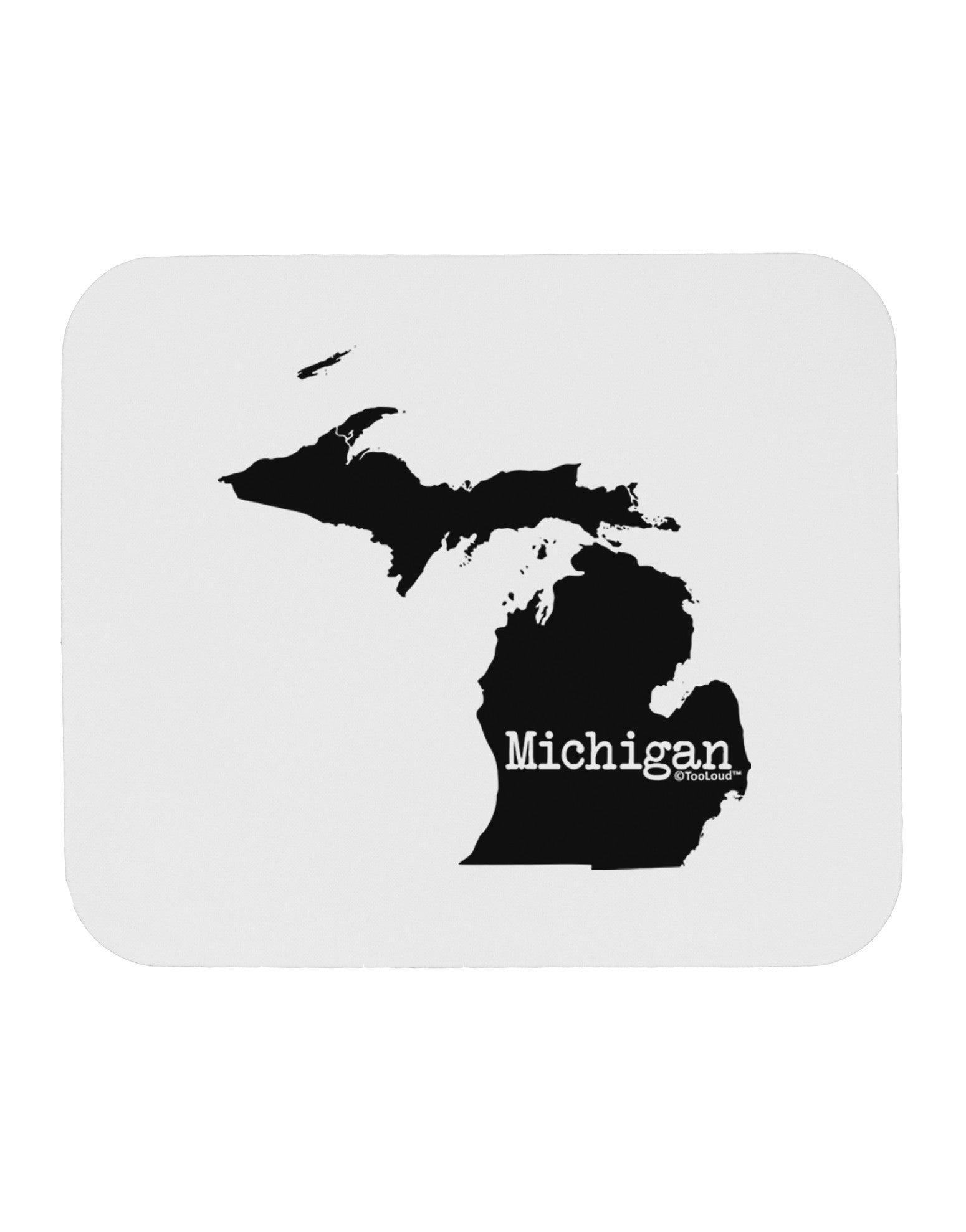 Michigan - United States Shape Mousepad-TooLoud-White-Davson Sales