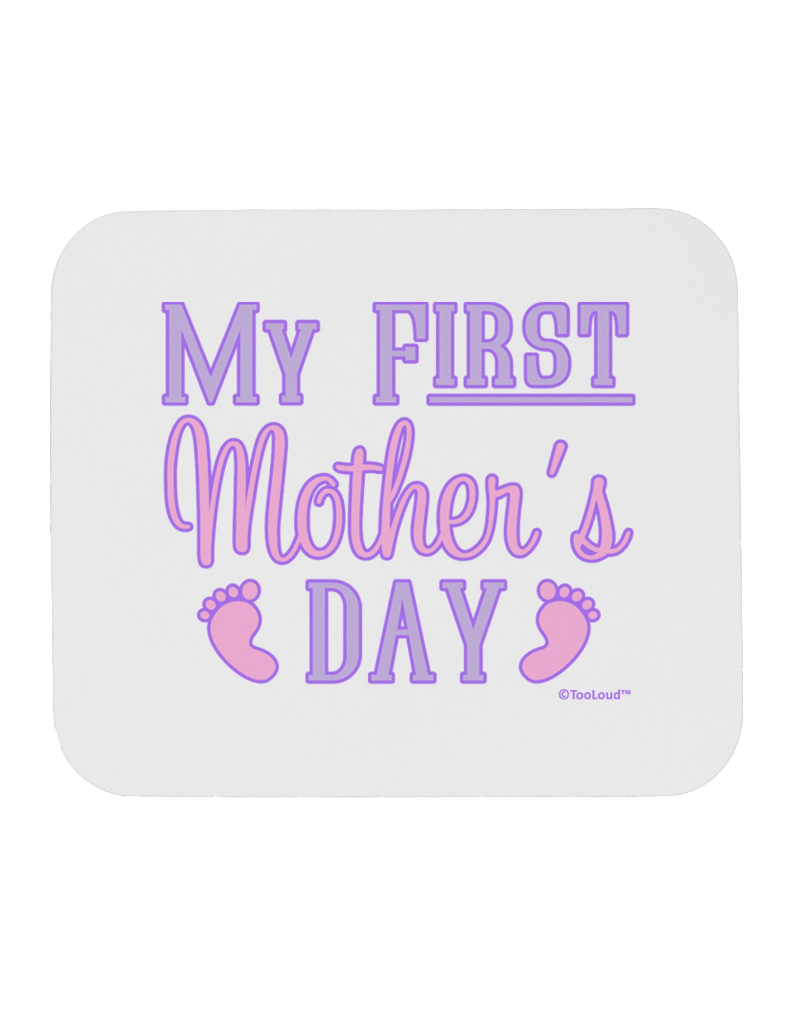 My First Mother's Day - Baby Feet - Pink Mousepad by TooLoud-TooLoud-White-Davson Sales