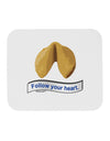 Follow Your Heart Fortune Mousepad-TooLoud-White-Davson Sales